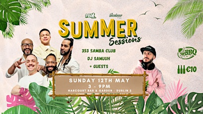 Samba | Summer Sessions | Sunday 12th May