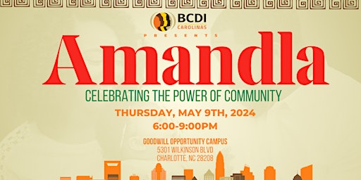 Imagem principal do evento Amandla : Celebrating the Power of Community