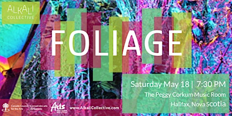 Alkali Collective Presents: FOLIAGE