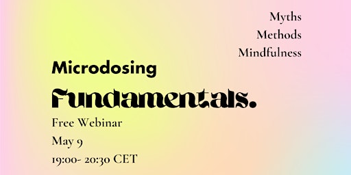 Microdosing Fundamentals: Myths, Methods & Mindfulness primary image
