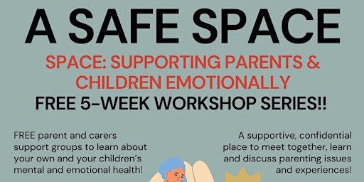 Image principale de SPACE parent support group workshop programme 5-weeks