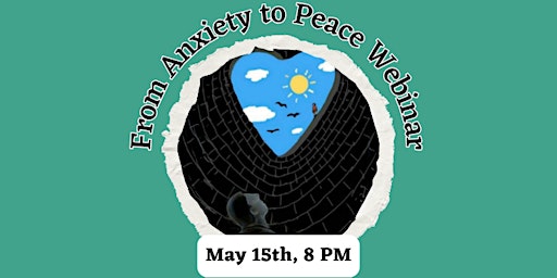 From Anxiety to Peace Webinar primary image
