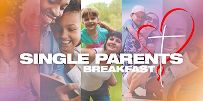 Single Parents Breakfast primary image