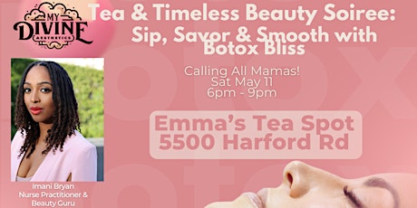 Tea & Timeless Beauty Soiree: Sip, Savor & Smooth with Botox Bliss
