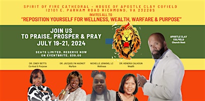 REPOSITION YOURSELF FOR WELLNESS, WEALTH, WARFARE & PURPOSE! primary image