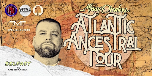 Hauptbild für Atlantic Ancestral Tour - Mickey O'Brien, (Belfast)
