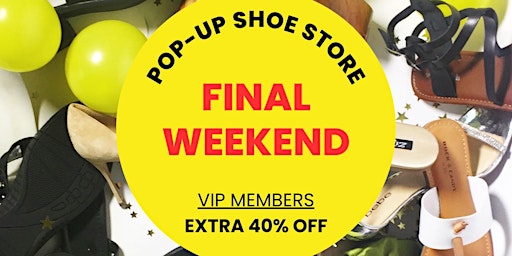 Image principale de SHOE STORE CLOSING SALE! Warehouse Sale Pop-Up Shoe Store Sale in Granbury!