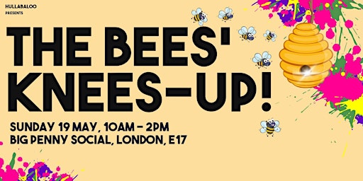 Imagem principal do evento The Bees' Knees Up @ Big Penny Social, Walthamstow.