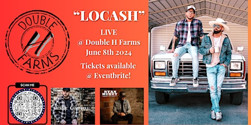 Double H Farms Summer Music Fest Featuring Locash primary image