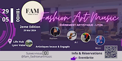 Imagem principal do evento FAM. Fashion Art Music.                              Lyon 2nd Edition