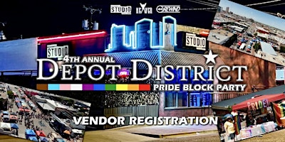 Imagem principal do evento 4th Annual Depot District Pride Block Party Vendor Registration