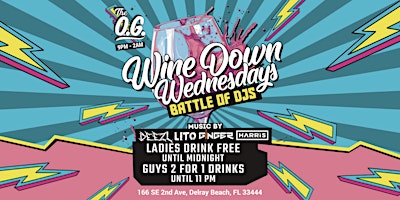 Primaire afbeelding van WINE DOWN WEDNESDAY | THE O.G DELRAY