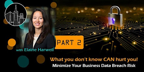 Minimize Your Business Data Breach Risk- ASV Data Privacy Workshop #2