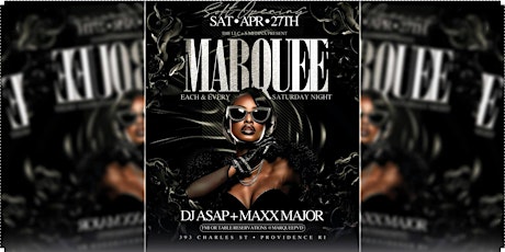 Marquee on Saturday - Setting a New Standard in Nightlife in New England!