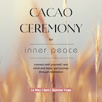 Image principale de Cacao Ceremony for Inner Peace -  Milton Keynes/ Buckingham/ Towcester