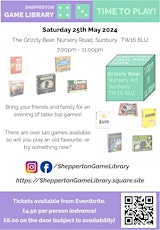 Shepperton Game Library - Time to Play at The Grizzly Bear, Sunbury