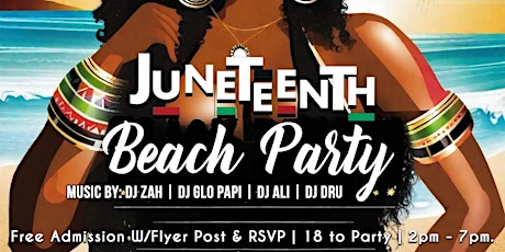Primaire afbeelding van Juneteenth Beach Party