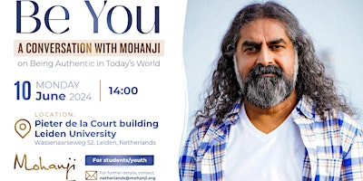 Hauptbild für Be You: A Conversation with Mohanji on Being Authentic in Today's World