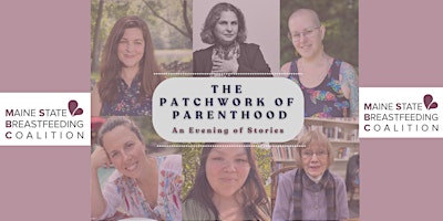 The Patchwork of Parenthood: Storytelling Event & Fundraiser primary image