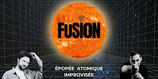 FUSION : épopée atomique improvisée primary image