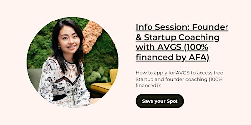 Info Session : AVGS voucher Founder & Freelancer Coaching (financed by AFA) primary image
