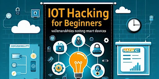 Imagen principal de Half-Day IoT Hacking for Beginners!