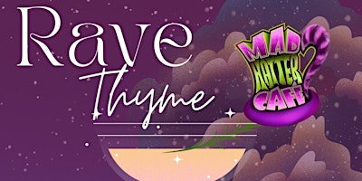 Imagem principal do evento RAVE Thyme