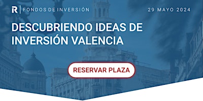 Imagem principal do evento Descubriendo ideas de inversión Valencia