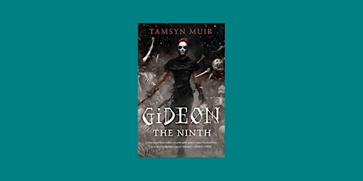 Download [Pdf]] Gideon the Ninth (The Locked Tomb, #1) by Tamsyn Muir Pdf D primary image