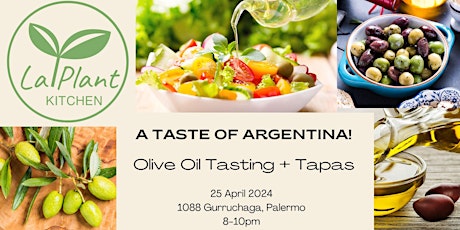 Degustación de Argentina: Exclusive Olive Oil Tasting + Tapas