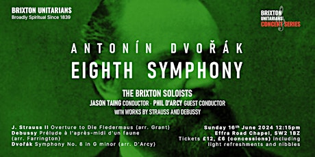 The Brixton Soloists - Dvořák's Eighth Symphony