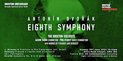 Imagem principal do evento The Brixton Soloists - Dvořák's Eighth Symphony