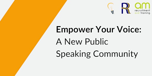 Primaire afbeelding van Empower Your Voice: A New Public Speaking Community
