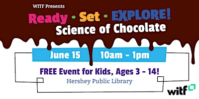 Imagem principal do evento Ready, Set, Explore Science of Chocolate