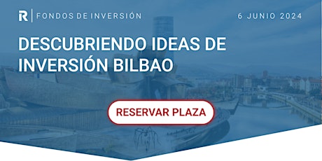 Imagem principal do evento Descubriendo ideas de inversión Bilbao
