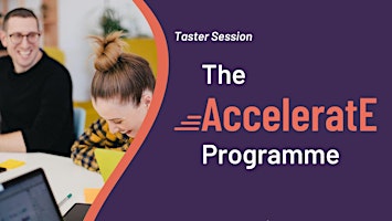 Imagem principal do evento Taster Session: The AcceleratE Programme