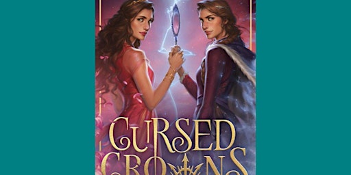 Imagem principal do evento [PDF] DOWNLOAD Cursed Crowns (Twin Crowns, #2) by Catherine Doyle PDF Downl