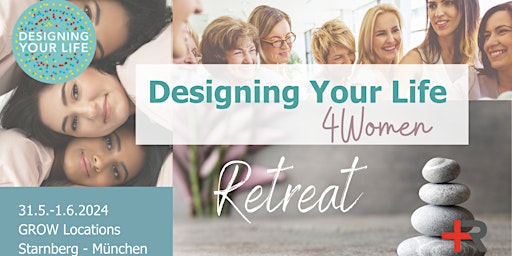 Imagem principal do evento Designing Your Life Retreat für Frauen