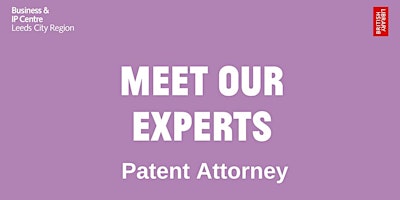 Primaire afbeelding van 1:1 advice session with a Patent  Attorney