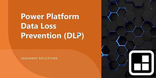 Hauptbild für Power Platform Data Loss Prevention (DLP)