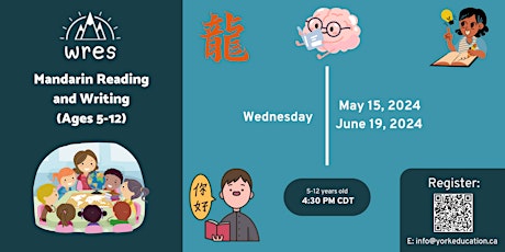 Mandarin Reading and Writing  (Ages 5-12)