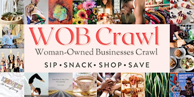 WOB Crawl (Woman-Owned Business Crawl) primary image