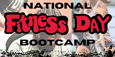 Primaire afbeelding van National Fitness Day Bootcamp