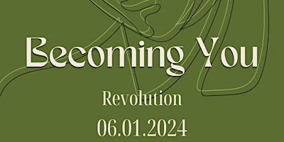 Becoming YOU Revolution Workshop primary image