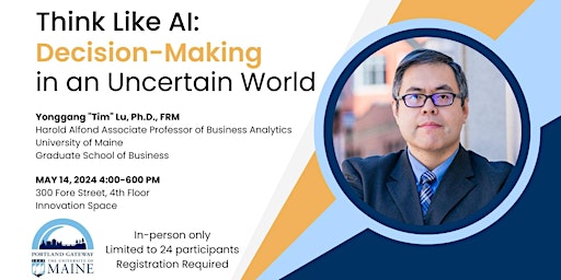 Imagem principal do evento Think Like AI: Unlocking Smarter Decision-Making in an Uncertain World