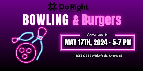 Bowling & BBQ with Do Right Insurance