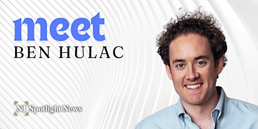 Hauptbild für Meet Ben Hulac, New Jersey's new statewide Washington, D.C., reporter