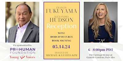 Primaire afbeelding van Reception for Dr. Francis Fukuyama and Alexandra Hudson