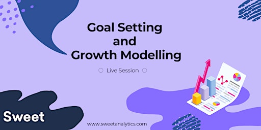 Goal Setting and Growth Modelling  2024 primary image