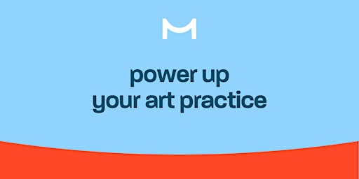Power up your art practice primary image